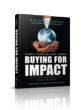 Women are the Next Emerging Market and Buying for Impact: How to Buy...